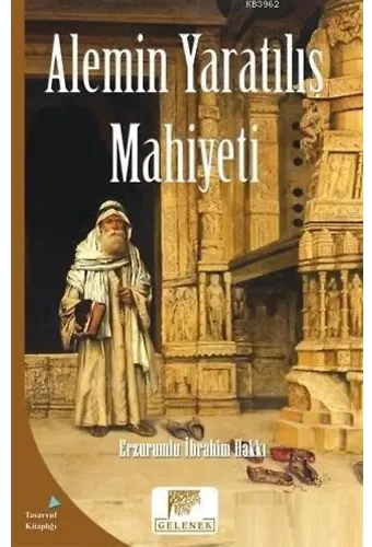 Alemin Yaratılış Mahiyeti