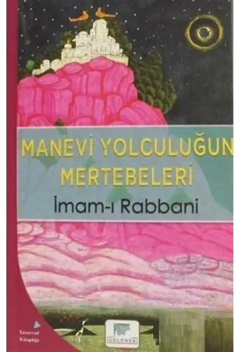 Manevi Yolculuğun Mertebeleri