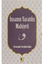 İnsanın Yaratılış Mahiyeti