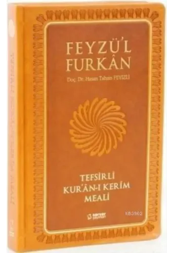 Feyzü'l Furkan Kur'ân-ı Kerîm ve Tefsirli Meali; (Büyük Boy - Mushaf ve Meal - Mıklepli) TABA
