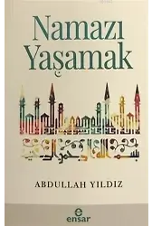 Namazı Yaşamak