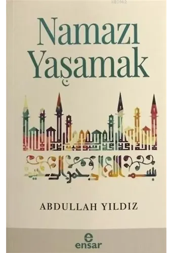 Namazı Yaşamak