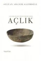 Sufilerde Bir Nefs Terbiye Yöntemi Olarak Açlık