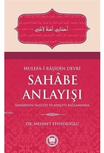 Hulefa-i Raşidin Devri Sahabe Anlayışı