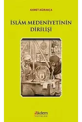 İslam Medeniyetinin Dirilişi