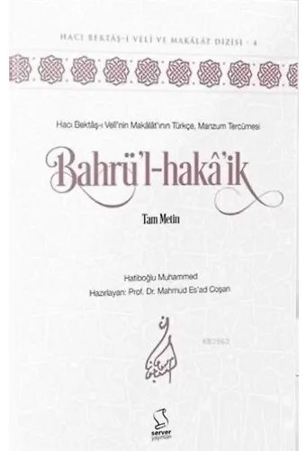 Bahrü'l-Hakâ'ik (Uzman Düzeyi); Tam Metin