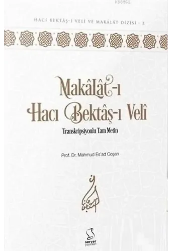 Makâlât (Akademisyen Düzeyi); Transkripsiyonlu Tam Metin