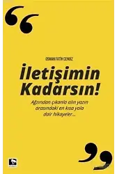 İletişimin Kadarsın