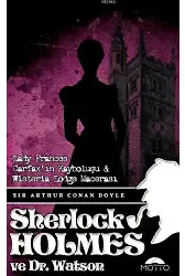 Lady Frances Carfax'ın Kayboluşu ve Wisteria Lodge Macerası - Sherlock holmes ve Dr. Watson