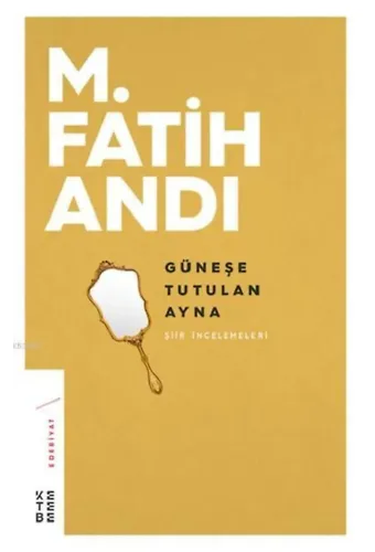 Güneşe Tutulan Ayna