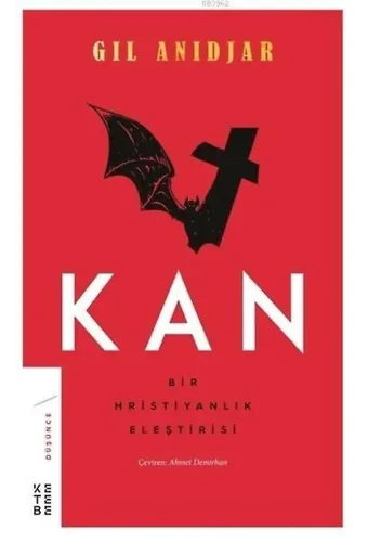Kan: Bir Hristiyanlık Eleştirisi