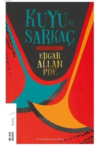 Kuyu ve Sarkaç - Seçme Öyküler 1