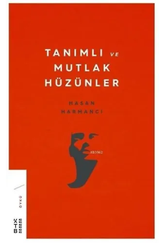 Tanımlı ve Mutlak Hüzünler