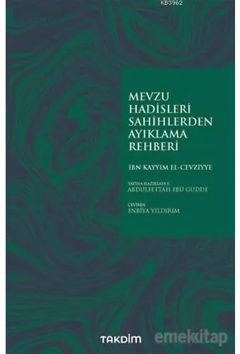 Mevzu Hadisleri Sahihlerden Ayıklama Rehberi