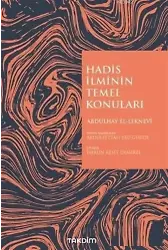 Hadis İlminin Temel Konuları