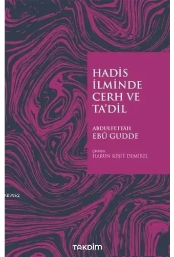 Hadis İlminde Cerh ve Ta'dil