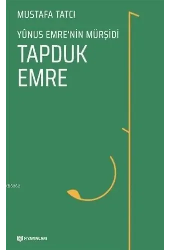 Tapduk Emre; Yunus Emre'nin Mürşidi