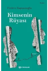 Kimsenin Rüyası
