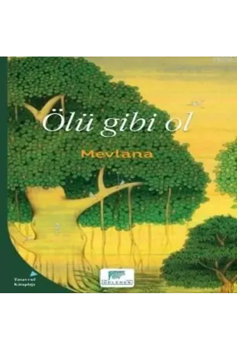Ölü Gibi Ol