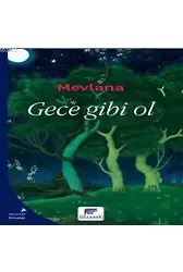 Gece Gibi Ol