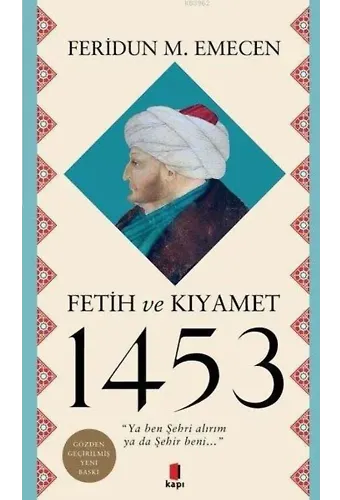 Fetih ve Kıyamet 1453