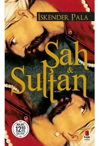 Şah ve Sultan (Midi Boy)