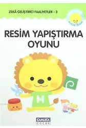 Resim Yapıştırma Oyunu; Zeka Geliştirici Faaliyetler 3