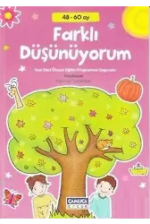 Farklı Düşünüyorum 48 60 Ay Yeni Okul Öncesi Eğitim Programına Uygundur