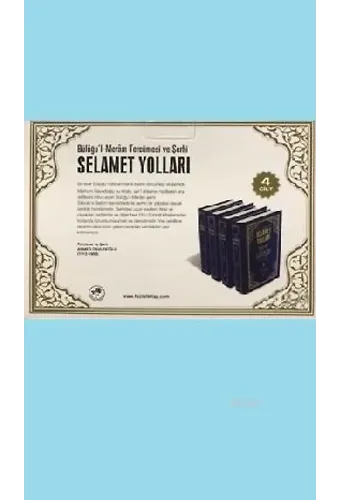 Büluğu'l-Meram Tercümesi ve Şerhi Selamet Yolları (4 Cilt Kutulu)
