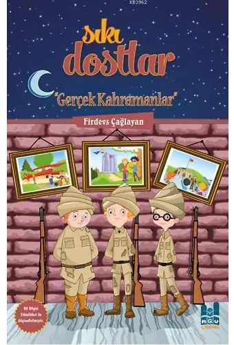Sıkı Dostlar - Gerçek Kahramanlar