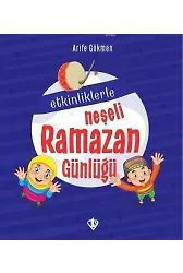 Etkinliklerle Neşeli Ramazan Günlüğü