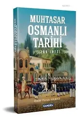 Muhtasar Osmanlı Tarihi; 1299 - 1922
