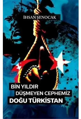Bin Yıldır Düşmeyen Cephemiz Doğu Türkistan
