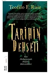 Tarihin Dehşeti Batı Medeniyetinde Hayatın Belirsizlikleri