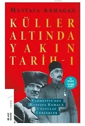 Küller Altında Yakın Tarih 1