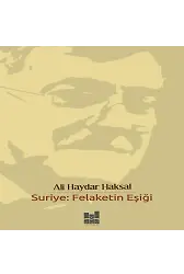 Suriye; Felaketin Eşiği