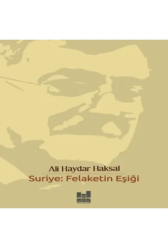 Suriye; Felaketin Eşiği