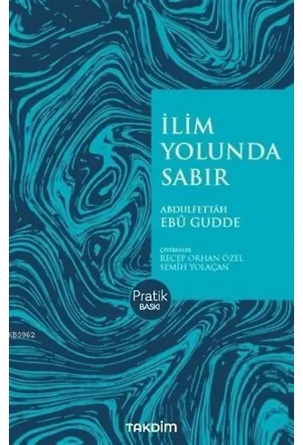 İlim Yolunda Sabır (Pratik Baskı)