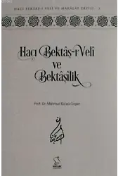 Hacı Bektaş-ı Veli ve Bektaşilik