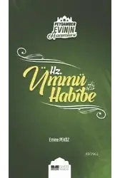 Hz. Ümmü Habibe; Peygamber Evinin Hanımları - 6