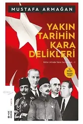 Yakın Tarihin Kara Delikleri
