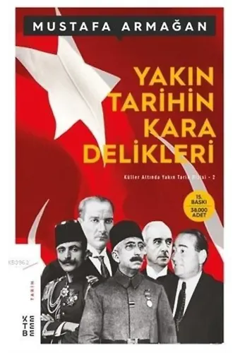 Yakın Tarihin Kara Delikleri