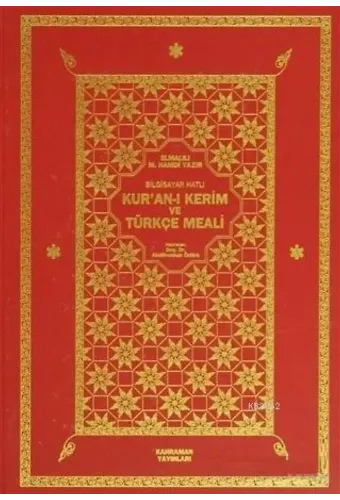 Bilgisayar Hatlı Kur'an-ı Kerim ve Türkçe Meali (Büyük Boy)