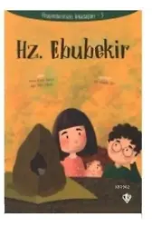 Hz. Ebubekir - Peygamberimizin Arkadaşları 3