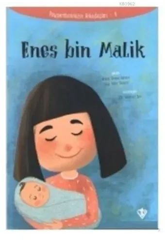 Enes Bin Malik - Peygamberimizin Arkadaşları 4