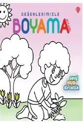 Sevgi Saygı Dürüstlük - Değerlerimizle Boyama Kitabı
