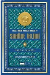 En Güzel Örneğin En Güzel Örnekleri - Sahabe İklimi (4.Cilt); 82 İl 82 Sahabi