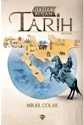Batıya Koşan Tarih