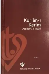 Kur'an-ı Kerim ve Açıklamalı Meali