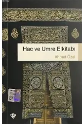 Hac ve Umre El Kitabı
